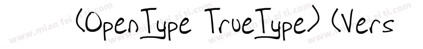 末体 常规(OpenType TrueType) (Version 5字体转换